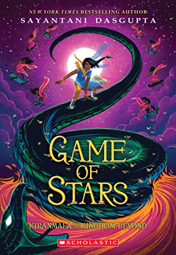 9781338185744: The Game of Stars (Kiranmala and the Kingdom Beyond #2)