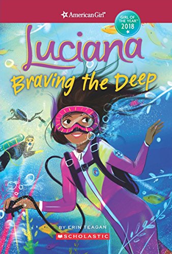 9781338186505: American Girl: Luciana: Braving the Deep [Idioma Ingls]
