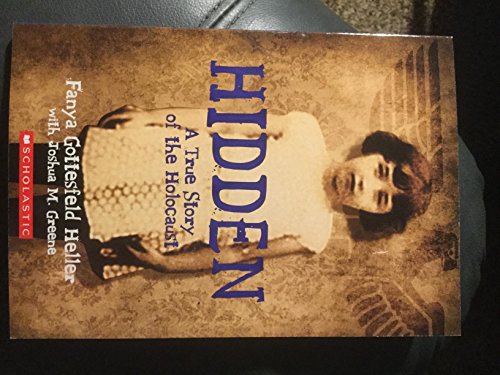 Stock image for Hidden: A True Story of the Holocaust for sale by Gulf Coast Books
