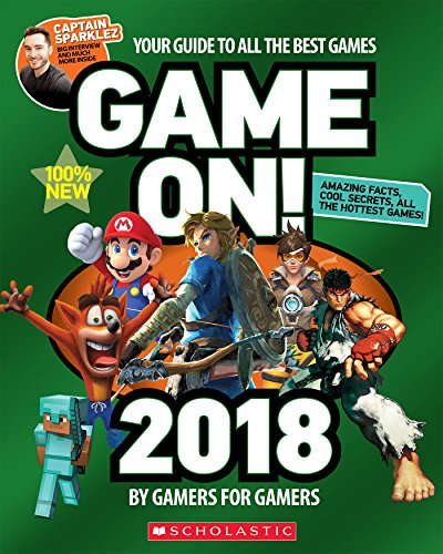 

Game On! 2018: All the Best Games: Awesome Facts and Coolest Secrets