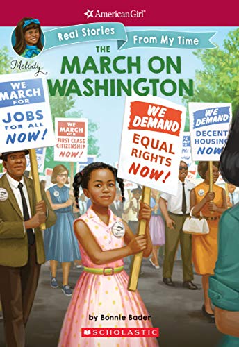 9781338193015: The March on Washington (American Girl: Real Stories From My Time)