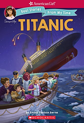 Beispielbild fr The Titanic (American Girl: Real Stories From My Time) zum Verkauf von SecondSale