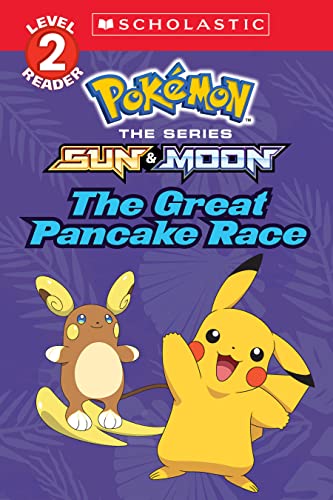 Stock image for The Great Pancake Race (Pokmon: Scholastic Reader, Level 2) for sale by Gulf Coast Books