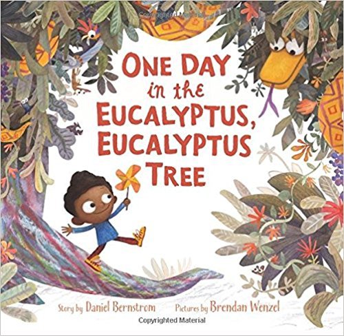 Imagen de archivo de One Day in the Eucalyptus, Eucalyptus Tree a la venta por Jenson Books Inc