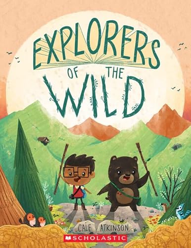 Stock image for Explorers of the Wild for sale by Jenson Books Inc