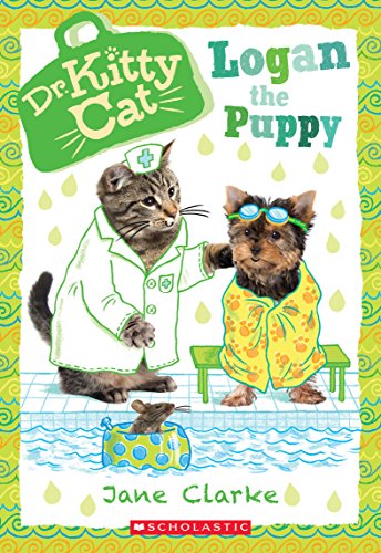 Stock image for Logan the Puppy (Dr. KittyCat #7) for sale by BooksRun