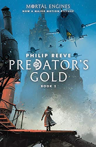 Stock image for Predators Gold (Mortal Engines, Book 2) for sale by Goodwill Books
