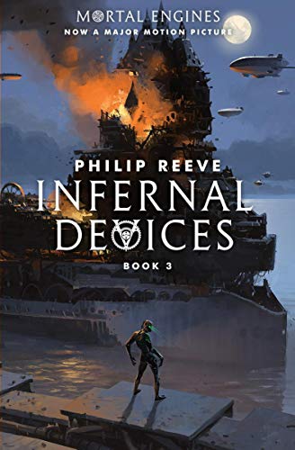 9781338201147: Infernal Devices: Volume 3 (Mortal Engines, 3)