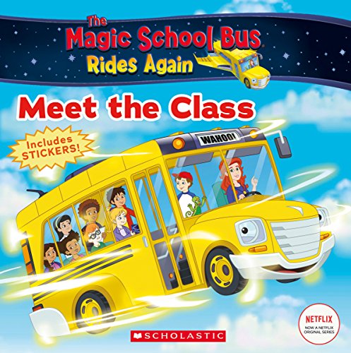 9781338202366: Meet the Class (The Magic School Bus Rides Again)