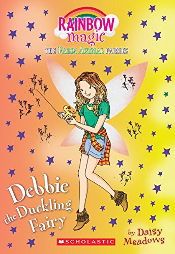 9781338206890: Debbie the Duckling Fairy (Rainbow Magic: The Farm Animal Fairies)