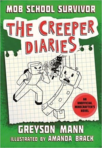 Stock image for Mob School Survivor: The Creeper Diaries, An Unofficial Minecrafter's Novel for sale by Jenson Books Inc