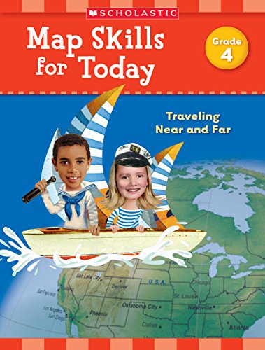 Stock image for Map Skills for Today: Grade 4: Traveling Near and Far for sale by Ergodebooks