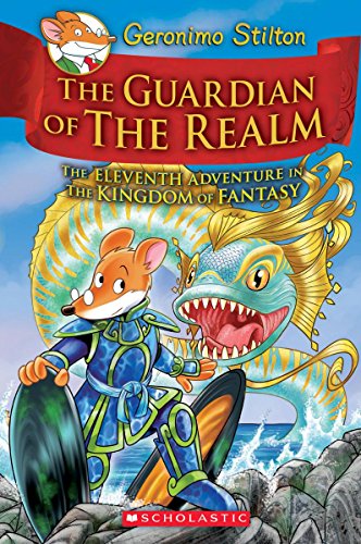 Beispielbild fr The Guardian of the Realm (Geronimo Stilton and the Kingdom of Fantasy #11) zum Verkauf von Better World Books