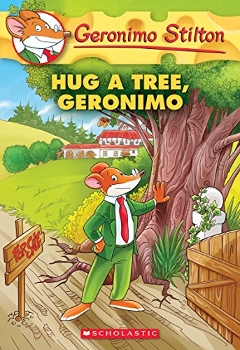 Imagen de archivo de Hug a Tree, Geronimo (Geronimo Stilton #69) a la venta por SecondSale