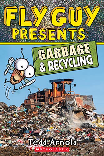 9781338217193: Fly Guy Presents: Garbage and Recycling (Scholastic Reader, Level 2) (12)
