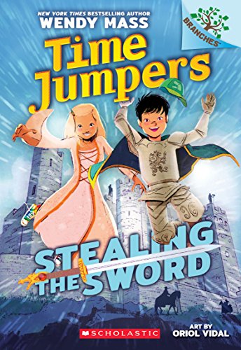 9781338217360: Stealing the Sword: A Branches Book (Time Jumpers #1) [Idioma Ingls]: Volume 1