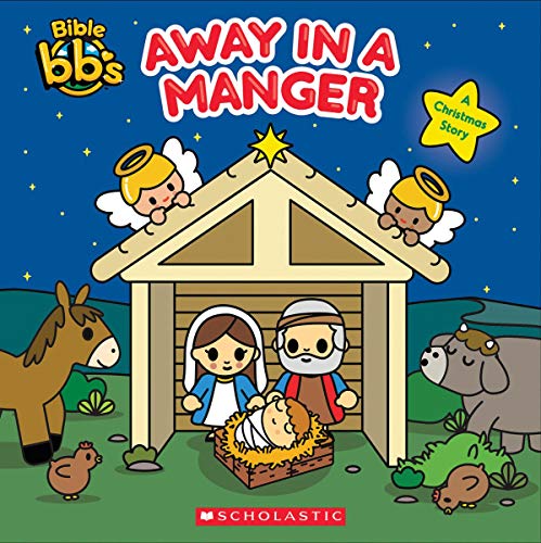 Imagen de archivo de Away in a Manger (Bible bbs) a la venta por SecondSale