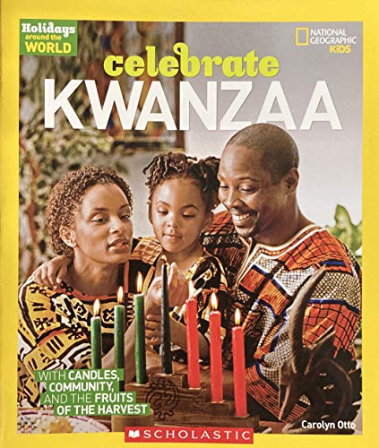 Stock image for National Geographic Kids - Holidays Around the World: Celebrate Kwanzaa for sale by Reliant Bookstore