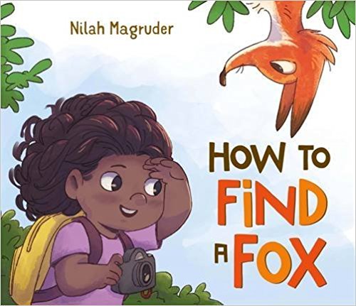 9781338220773: How to Find a Fox