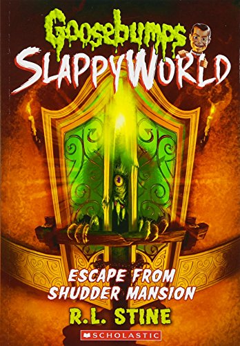 9781338222999: Escape from Shudder Mansion (Goosebumps Slappyworld #5), Volume 5