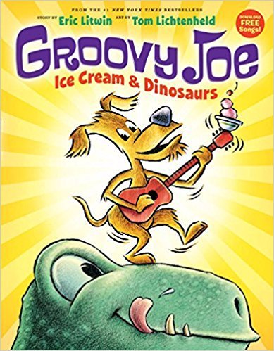 9781338223415: Groovy Joe: Ice Cream & Dinosaurs