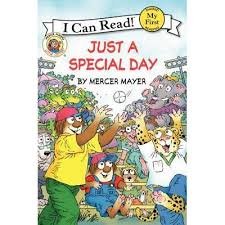 Stock image for My First I Can Read!T - Little Critter: Just a Special Day for sale by SecondSale