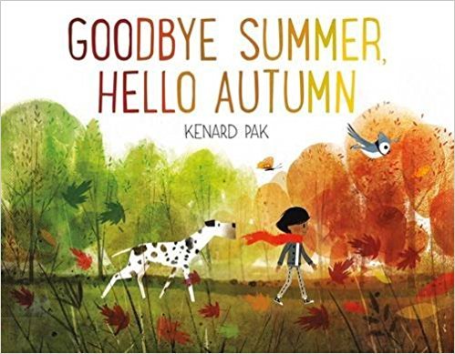 Stock image for Goodbye Summer, Hello Autumn for sale by SecondSale