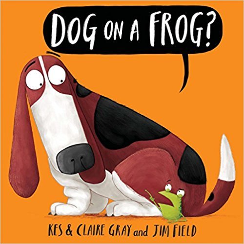 Beispielbild fr Dog On A Frog? zum Verkauf von SecondSale