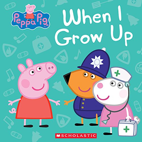 Imagen de archivo de When I Grow Up (Peppa Pig) a la venta por SecondSale