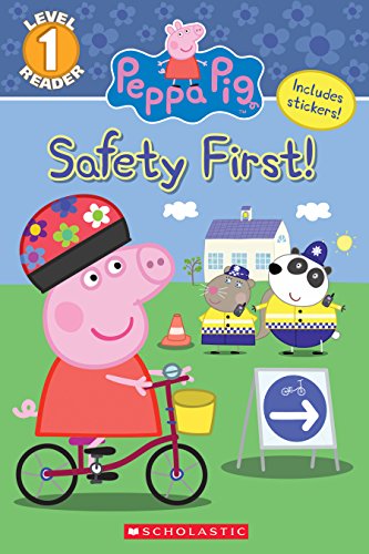 Beispielbild fr The Safety First! (Peppa Pig: Level 1 Reader) (Scholastic Reader, Level 1) zum Verkauf von BooksRun