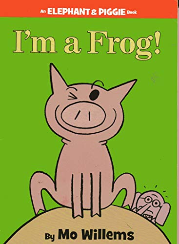 Stock image for I'm a Frog! for sale by SecondSale