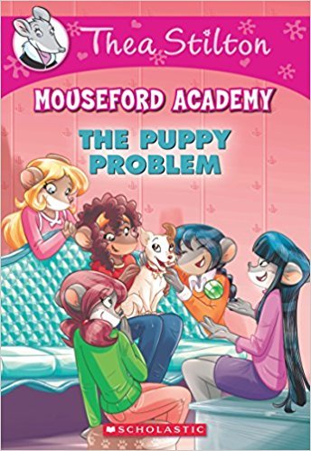 Stock image for Thea Stilton Mouseford Academy: The Puppy Problem for sale by Wonder Book
