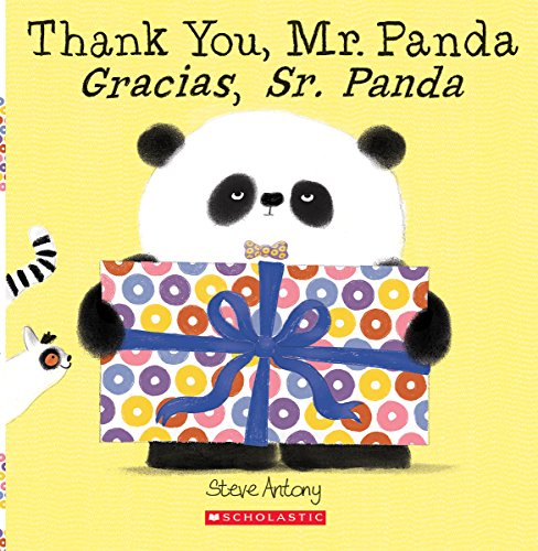 9781338233438: Thank You, Mr. Panda / Gracias, Sr. Panda (Bilingual)
