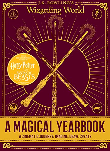 Stock image for A Magical Yearbook: A Cinematic Journey: Imagine, Draw, Create (J.K. Rowling's Wizarding World) for sale by SecondSale