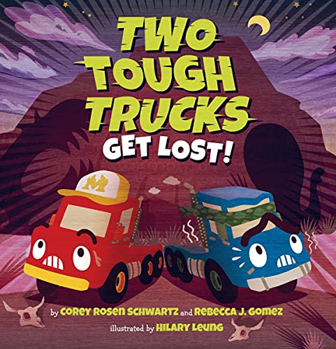 9781338236552: Two Tough Trucks Get Lost!