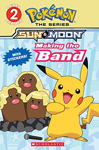 Imagen de archivo de Making the Band (Pokémon Alola Reader) a la venta por BooksRun