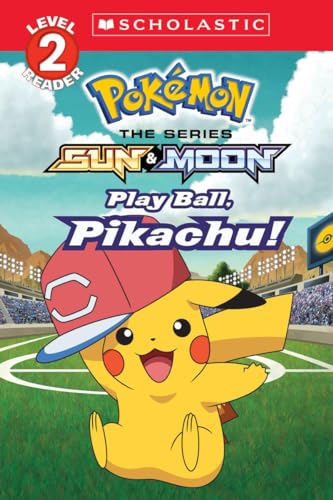 Imagen de archivo de Play Ball, Pikachu! (Pok?mon: Alola Reader #5) a la venta por SecondSale