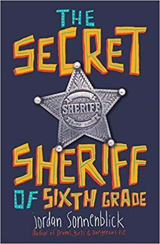 9781338238549: The Secret Sheriff of Sixth Grade