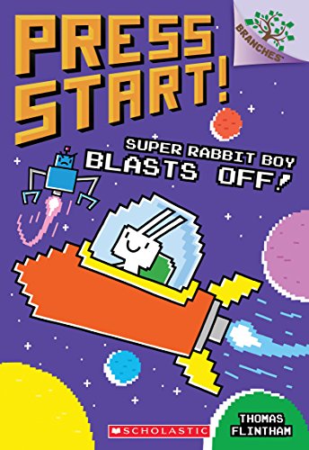 Imagen de archivo de Super Rabbit Boy Blasts Off!: A Branches Book (Press Start! #5) (5) a la venta por Gulf Coast Books