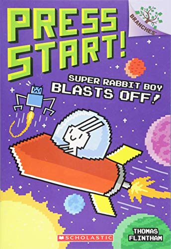 Stock image for Super Rabbit Boy Blasts Off!: A Branches Book (Press Start! #5) (5) for sale by Goodwill of Colorado