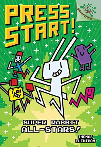 Stock image for Super Rabbit All-Stars!: A Branches Book (Press Start! #8) (Library Edition) (8) for sale by SecondSale
