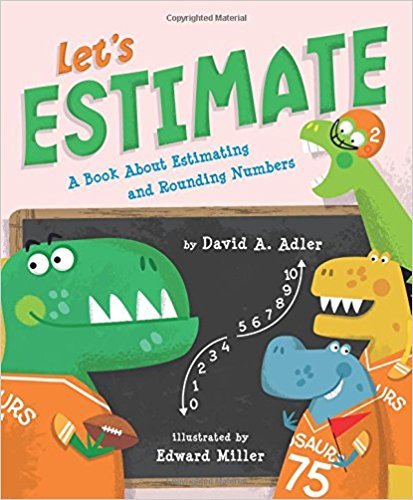 Beispielbild fr Let's Estimate: A Book About Estimating and Rounding Numbers zum Verkauf von ThriftBooks-Dallas