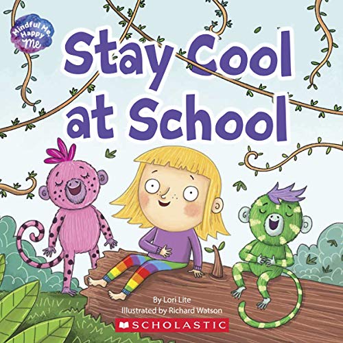 Beispielbild fr Mindful Me, Happy Me: Stay Cool at School zum Verkauf von Wonder Book