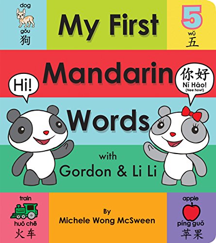 9781338253726: My First Mandarin Words with Gordon & Li Li