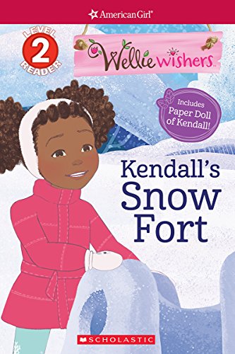 Stock image for Kendall's Snow Fort (American Girl: WellieWishers: Scholastic Reader, Level 2) for sale by Gulf Coast Books