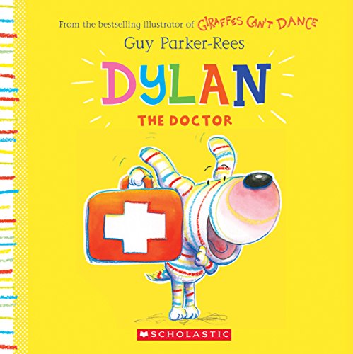 Beispielbild fr Dylan the Doctor zum Verkauf von Wonder Book