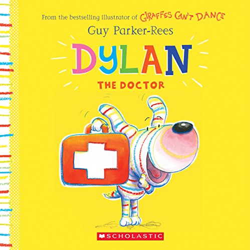 Stock image for Dylan the Doctor for sale by SecondSale