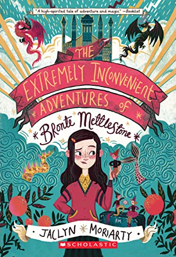 Imagen de archivo de The Extremely Inconvenient Adventures of Bronte Mettlestone a la venta por -OnTimeBooks-