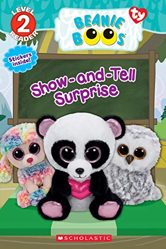 9781338256192: Show-and-Tell Surprise (Beanie Boos: Scholastic Reader, Level 2)