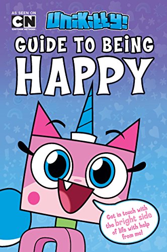 Imagen de archivo de Unikitty's Guide to Being Happy (LEGO Unikitty) a la venta por Gulf Coast Books